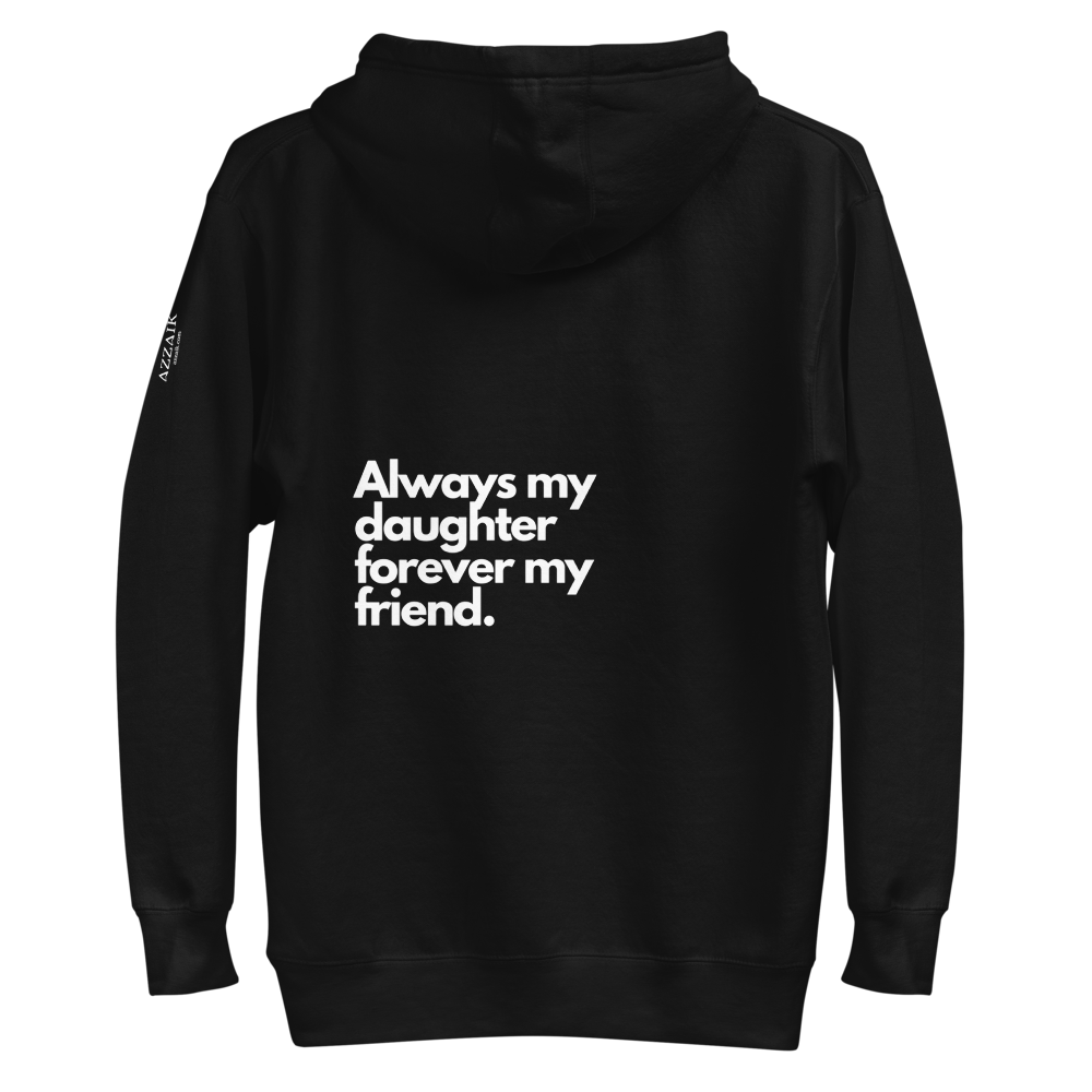 Azzaik Unisex Hoodie - Always My Daughter - code: newfashion 20% OFF