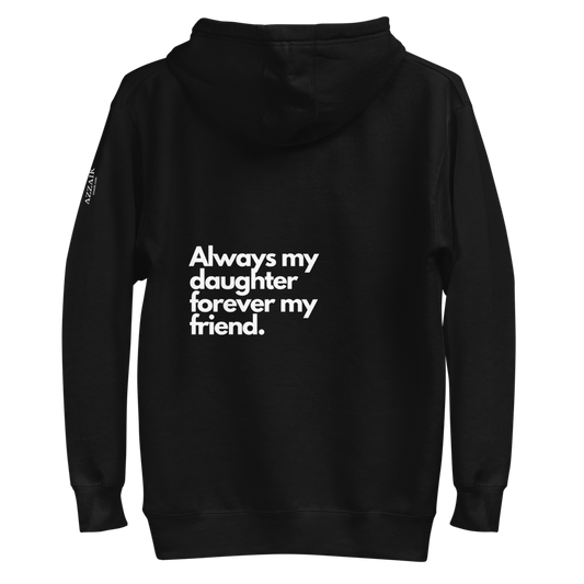 Azzaik Unisex Hoodie - Always My Daughter - code: newfashion 20% OFF